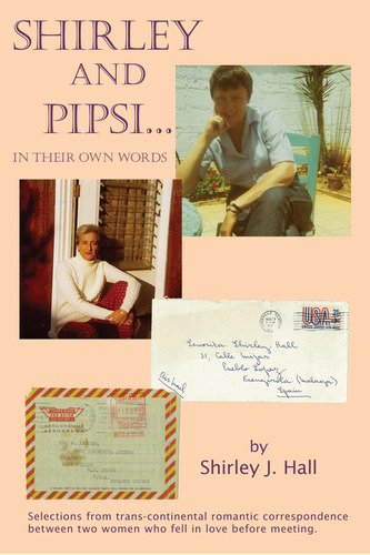 Libro:  Shirley And Pipsi . . . In Their Own Words