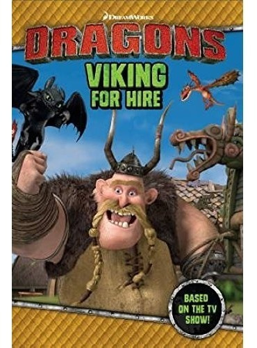 Livro Dragons : Viking For Hire