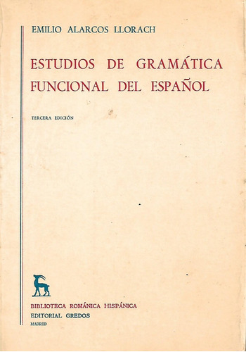 Estudios De Gramática Funcional Del Español E Alarcon Gredos