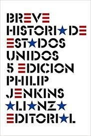 Breve Historia De Estados Unidos