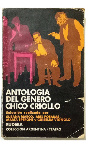 Antología Del Género Chico Criollo Ed Eudeba Teatro Libro 