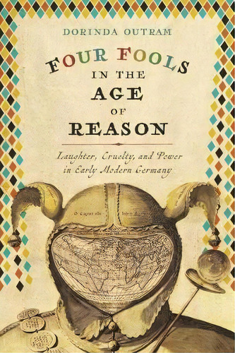 Four Fools In The Age Of Reason, De Dorinda Outram. Editorial University Virginia Press, Tapa Dura En Inglés