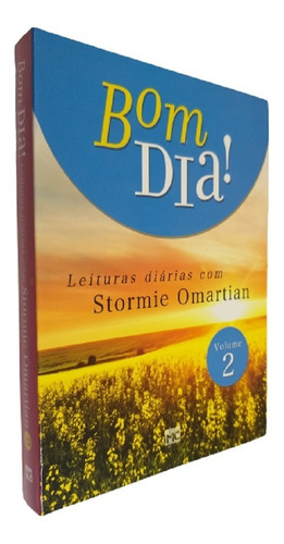Imagem 1 de 5 de Livro Devocional Diário Bom Dia! Volume 2 Stormie Omartian