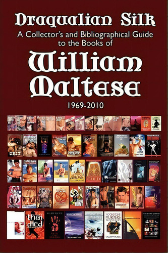 Draqualian Silk, De William Maltese. Editorial Borgo Press, Tapa Blanda En Inglés