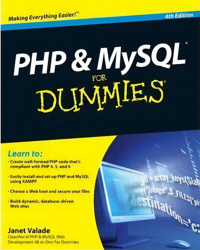 Php And Mysql For Dummies, De Janet Valade. Editorial John Wiley & Sons Inc, Tapa Blanda En Inglés