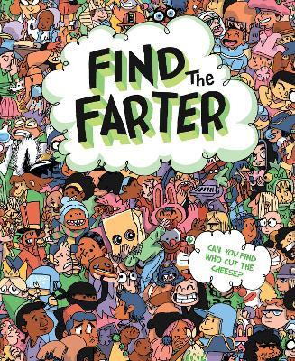 Libro Find The Farter : Can You Find Who Cut The Cheese? ...