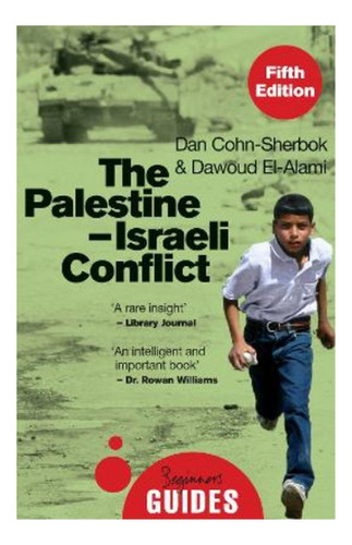 The Palestine-israeli Conflict - Dan Cohn-sherbok, Dawo. Eb7