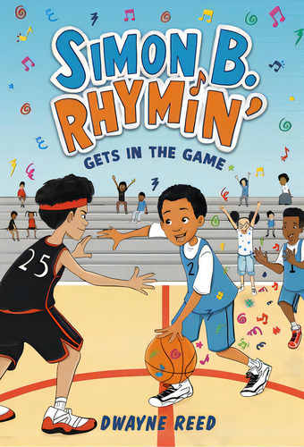 Simon B. Rhymin' Gets In The Game, De Reed, Dwayne. Editorial Little Brown Books For Young R, Tapa Dura En Inglés