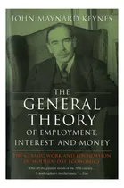 Comprar Libro: La Teoría General Del Empleo, El Interés Y El Dinero