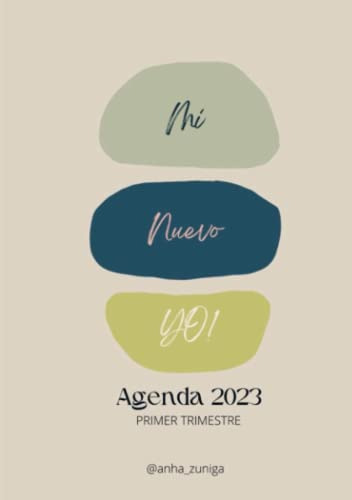 Mi Nuevo Yo: Agenda Trimestral 2023