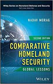 Comparative Homeland Security Global Lessons (wiley Series O
