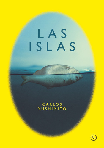 Las Islas - Carlos Yushimito