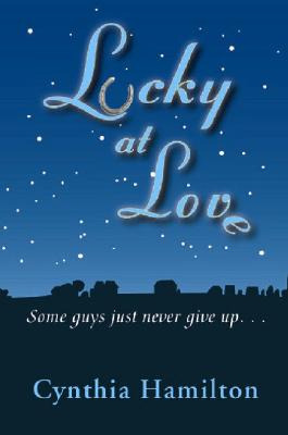Libro Lucky At Love: Some Guys Just Never Give Up - Hamil...