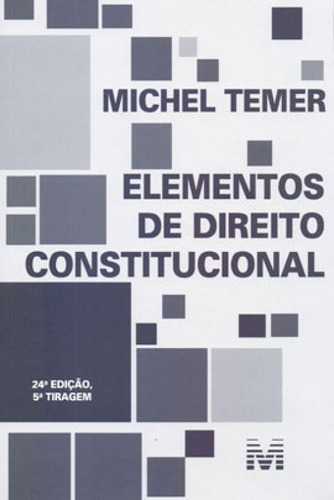 Elementos De Direito Constitucional - 24 Ed./2017