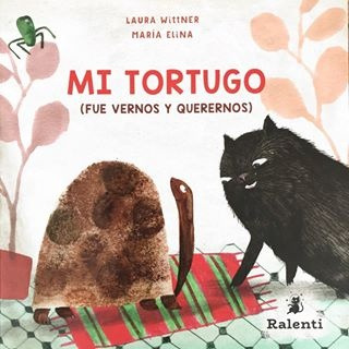 Mi Tortugo - María Elina Laura Wittner