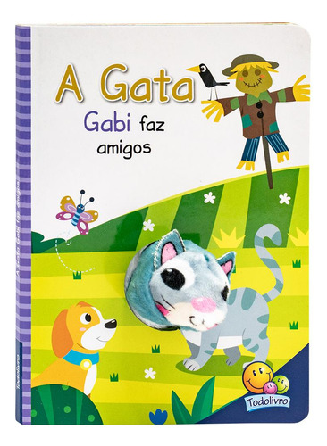 Dedinhos Fantoches: Gata Gabi Faz Amigos, A: Dedinhos Fantoches: Gata Gabi Faz Amigos, A, De Mammoth World. Série Não Aplica, Vol. Não Aplica. Editora Todolivro, Capa Mole, Edição Unica Em Português