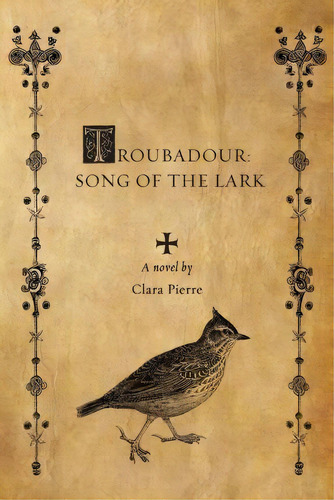 Troubadour, De Clara Pierre. Editorial Grossman Press, Tapa Blanda En Inglés