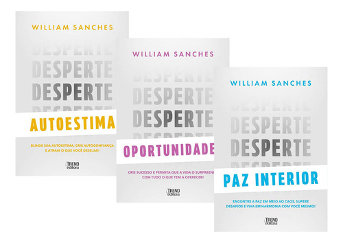Coleção Autoajuda: Oportunidade | Autoestima | Paz Interior, De William Sanches. Autoconfiança, Vol. 3 Vols. Editorial Trend Editora, Capa Mole, Edição 1 Em Português, 2024