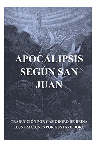 Libro: Apocalipsis Según San Juan (ilustrado) (edición En