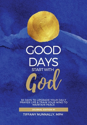 Libro Good Days Start With God - Nunnally, Tiffany V.