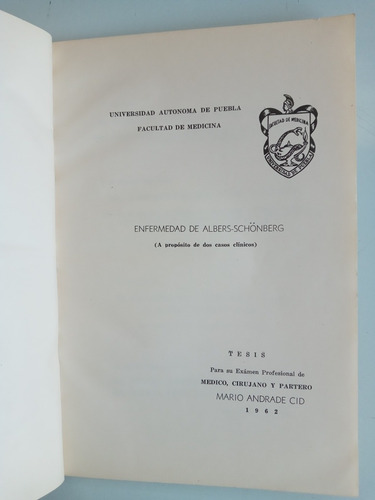 Enfermedad De Albers-schönberg. Mario Andrade Cid. Universid