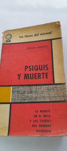 Psiquis Y Muerte De Edgar Herzog (usado)