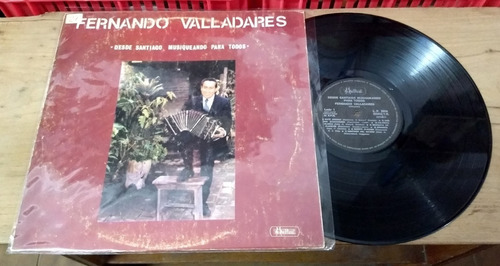 Fernando Valladares Desde Santiago Musiqueando Para Todos Lp