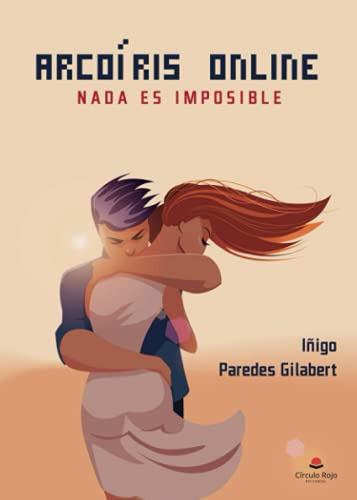 Arcoiris Online: Nada Es Imposible -sin Coleccion-