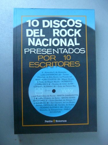 10 Discos Del Rock Nacional - Presentados Por 10 Escritores 