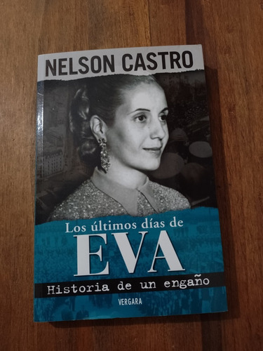 Los Últimos Días De Eva - Nelson Castro - Vergara