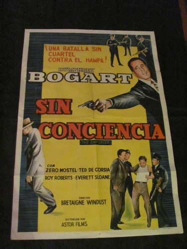 Afiche - Sin Conciencia- Humphrey Bogart