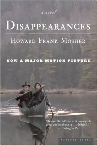 Disappearances, De Mosher, Howard Frank. Editorial Houghton Mifflin, Tapa Blanda En Inglés