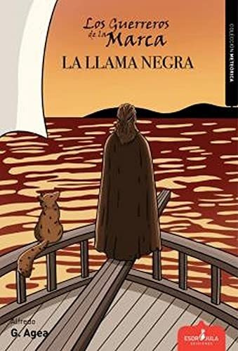 Los Guerreros De La Marca 2: La Llama Negra