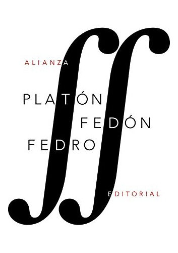 Fedon - Fedro -el Libro De Bolsillo - Clasicos De Grecia Y R