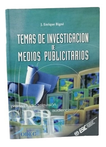 Temas De Investigacion De Medios Publicitarios J. E. Bigne