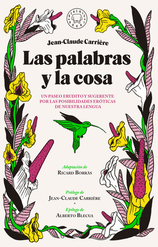 Libro Las Palabras Y La Cosa