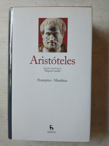 Protreptico - Metafisica (tomo 1) Aristoteles
