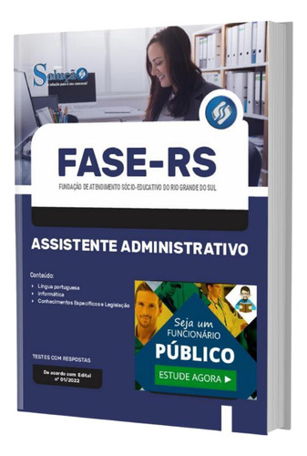 Apostila Concurso Fase Rs - Assistente Administrativo