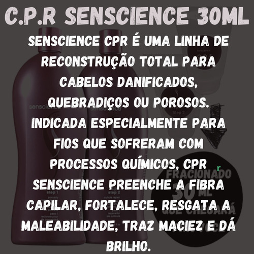 Imagem 4 de 10 de Mini Kit Fracionado 30ml Cpr Senscience Tratamento Capilar