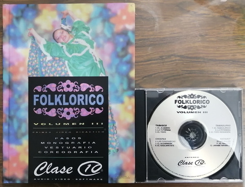 Libro Folklorico  Vol 3 Clase 10  1 Tomo Un Cd Rom Audio