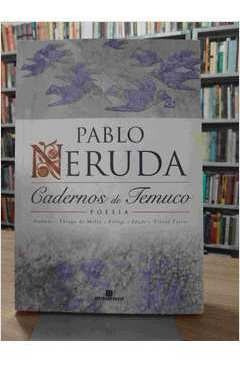 Livro Cadernos De Temuco: Poesia Pablo Neruda