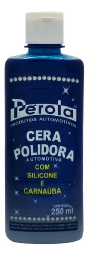 Cera Polidora Perola 250 Ml