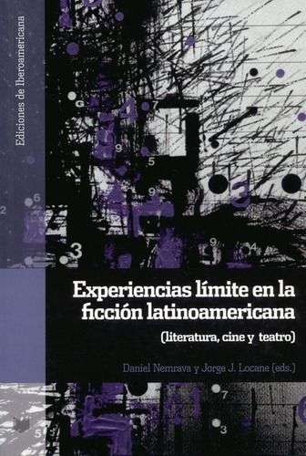 Libro Experiencias Limite En La Ficcion Latinoamericana