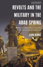 Libro Revolts And The Military In The Arab Spring : Popul...