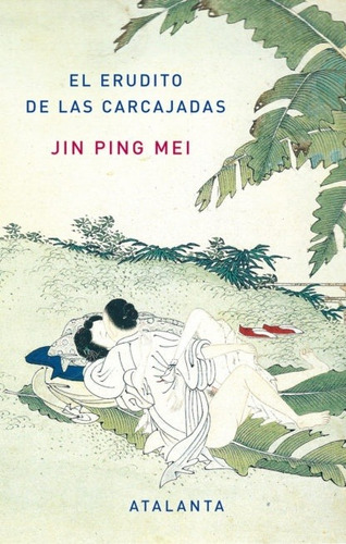 Jin Ping Mei - El Erudito De Las Carcajadas