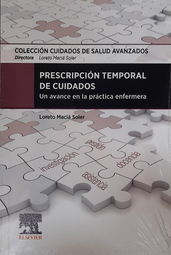 Maciá Soler Prescripción Temporal De Cuidados Enfermeros