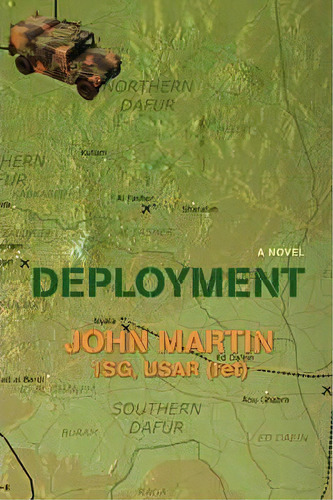 Deployment, De John Martin. Editorial Iuniverse, Tapa Blanda En Inglés