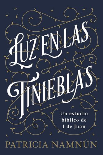 Libro: Luz En Las Tinieblas - Tapa Blanda