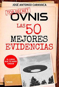 Ovnis, Las 50 Mejores Evidencias 