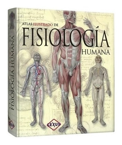 Atlas Ilustrado Fisiologia Humana